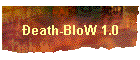 eath-BloW 1.0